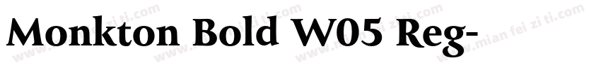 Monkton Bold W05 Reg字体转换